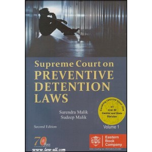EBC's Supreme Court on Preventive Detention Laws [HB 2 Vols] by Surendra Malik, Sudeep Malik